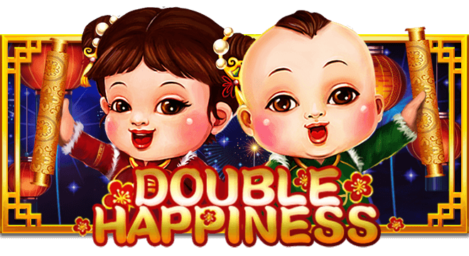 Double Happiness