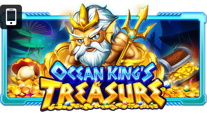 ทดลองเล่นฟรี OCEAN KING'S TREASURE สมบัติแห่งโอเชี่ยนคิง