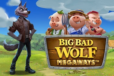 BIG BAD WOLF MEGAWAYS™ สล็อตค่าย QUICKSPIN