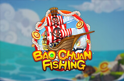 เกมยิงปลา Bao Chuan Fishing